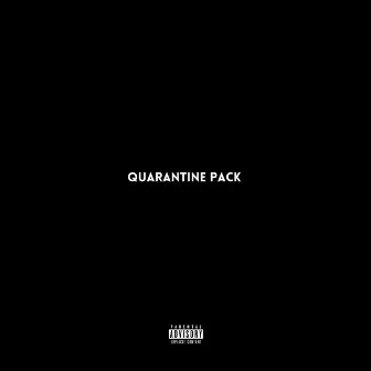 Quarantine Pack by JbirdThaGreat