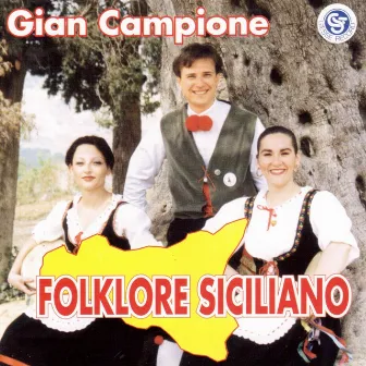 Folklore siciliano by Gian Campione