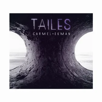 Tailes by Carmel Ekman