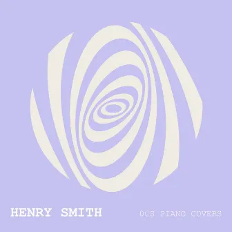 00s Piano Covers by Henry Smith