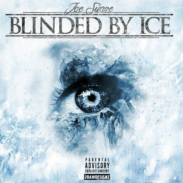 Blinded By Ice