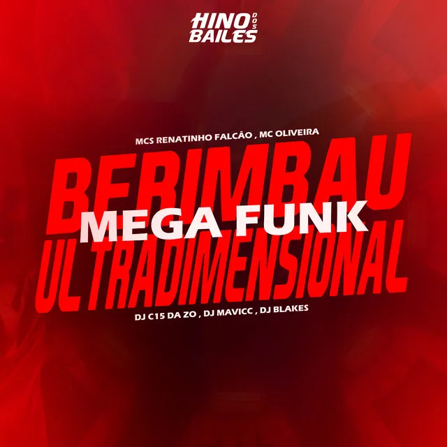 Berimbau Ultradimensional - Mega Funk