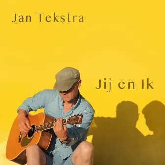 Jij en ik by Jan Tekstra