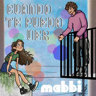 Cuando Te Pueda Ver by Mabbi