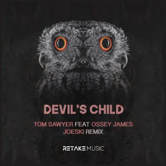 Devil`s Child by Tom Sawyer