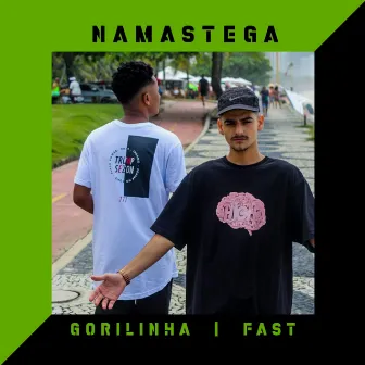 Namastega by Fast