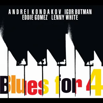 Blues for 4 by Unknown Artist