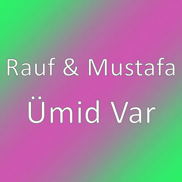 Ümid Var