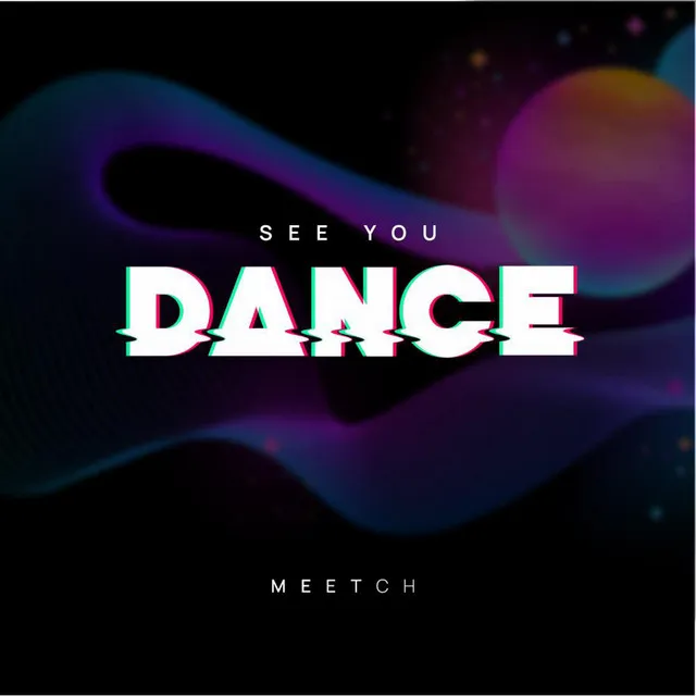 See You Dance - Radio Edit