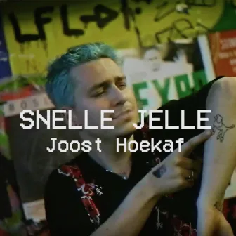 Snelle Jelle by Joost Hoekaf