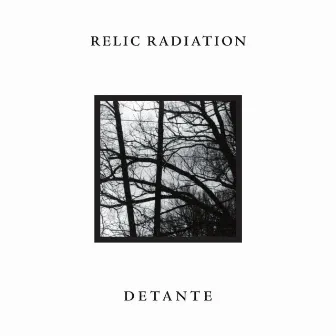 Detante by Relic Radiation