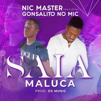 Saia Maluca by Nic Master