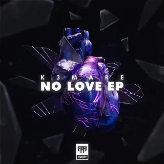 No Love EP by KEMARE