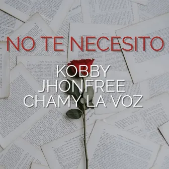 No Te Necesito by Kobby