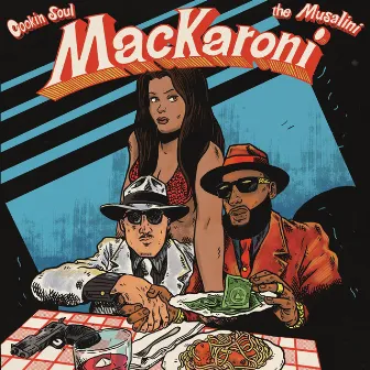 MACKARONI by The Musalini