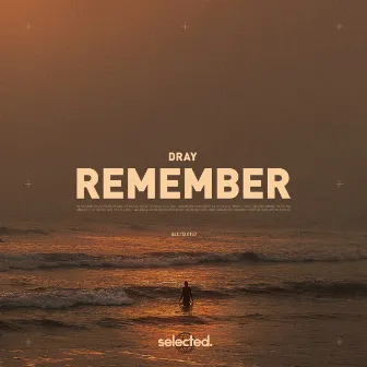 Remember by DRAY