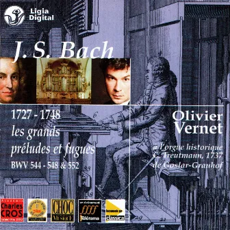 Bach : Les grands préludes et fugues (1727-1748) by Olivier Vernet