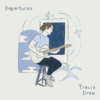 Departures by Travis Drew