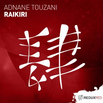 Raikiri (Extended Mix) by Adnane Touzani