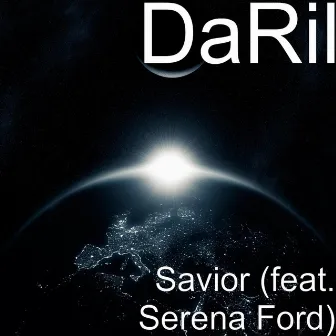 Savior (feat. Serena Ford) by Daril