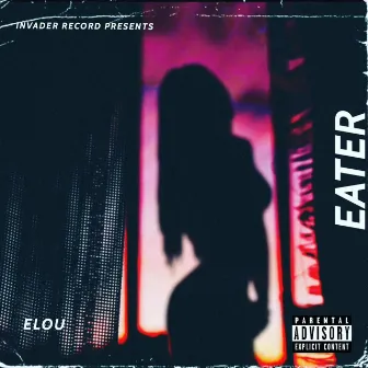 Eater by Elou