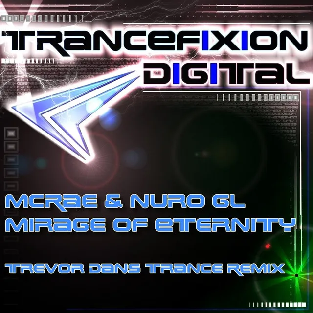 Mirage of Eternity - Trevor Dans Remix