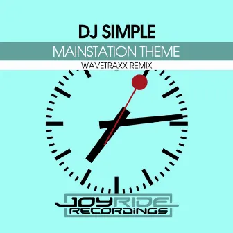 Mainstation Theme (Wavetraxx Remix) by DJ Simple