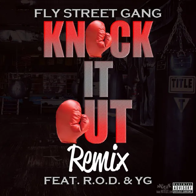 Knock It Out Remix (feat. YG & R.O.D.) - Single