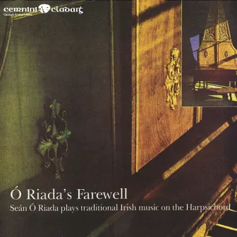 Ó Riada's Farewell (Remastered 2021) by Sean O'Riada