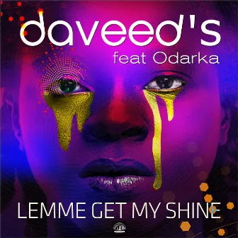 Lemme Get My Shine by Daveed's