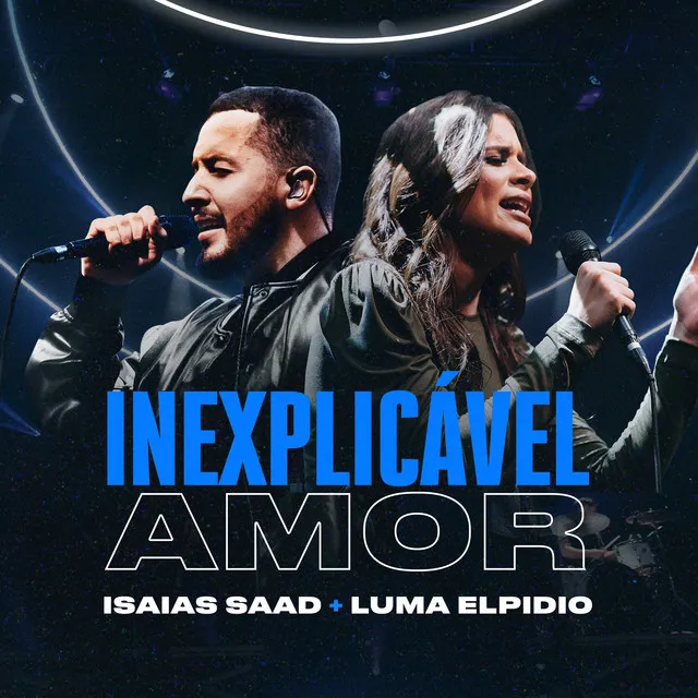 Inexplicável Amor - Ao Vivo