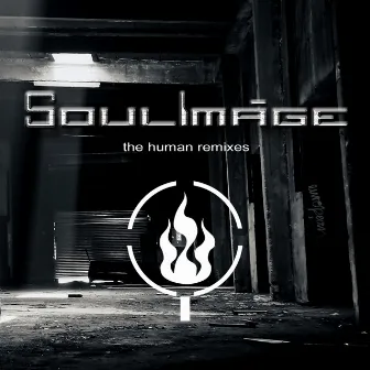 The Human (Remixes) by Soul Image