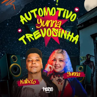 Automotivo Yunna Trevosinha by Yunna