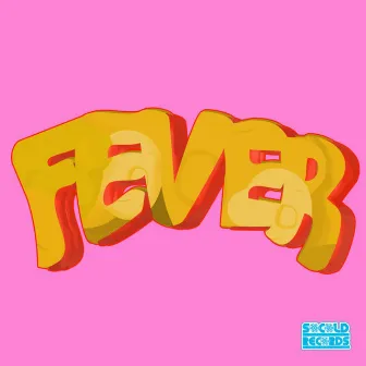 Fever by Drelli