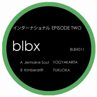 BLBX Cities Episode Two by Jermaine Soul