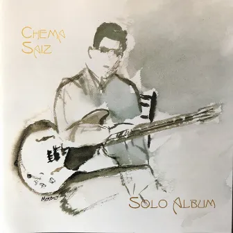 Solo Album by Chema Saiz