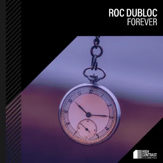 Forever by Roc Dubloc