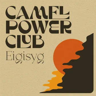 Eigisyg by Camel Power Club