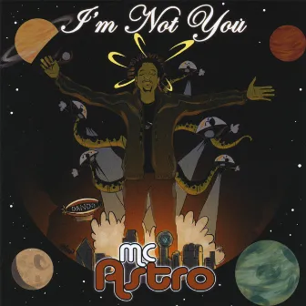 I'm Not You by MC ASTRO