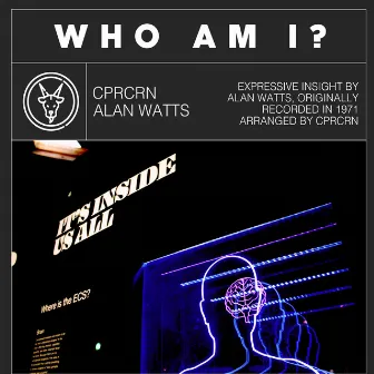 who am i? by Alan Watts