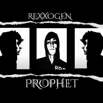 Prophet by REXXOGEN