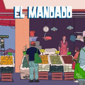 El mandado by Chill&Go