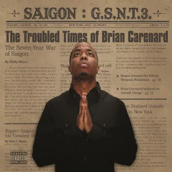 GSNT 3: The troubled times of Brian Carenard by Saigon