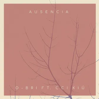 Ausencia by O-Bri