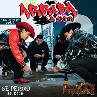 Arriba La Mafia (En Vivo), Vol. 1 by Los Pimenteles