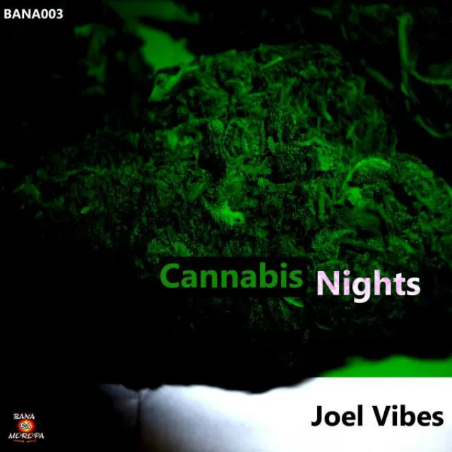 Cannabis Nights - Original Mix