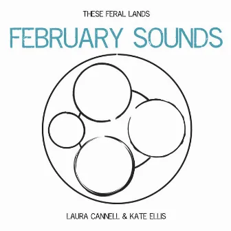 February Sounds by Kate Ellis