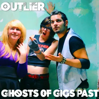 Ghosts of gigs past by Outlier