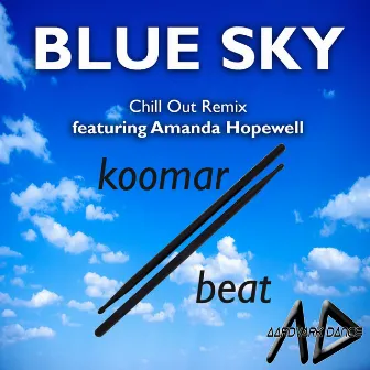 Blue Sky (Chillout Remix) by Koomar Beat