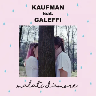 Malati D'Amore by Kaufman